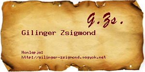 Gilinger Zsigmond névjegykártya